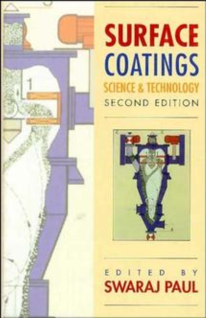 Surface Coatings : Science and Technology, Hardback Book