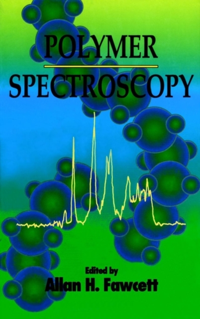 Polymer Spectroscopy, Hardback Book