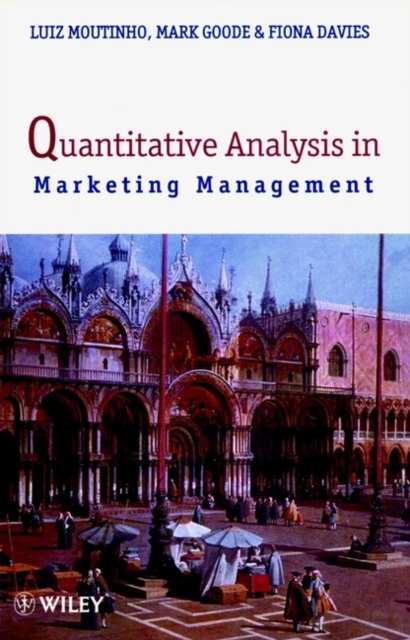 Quantitative Analysis in Marketing Management, Paperback / softback Book