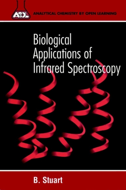 Biological Applications of Infrared Spectroscopy, Paperback / softback Book