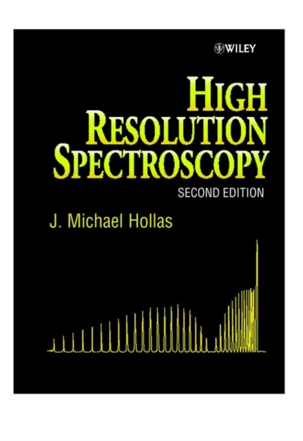 High Resolution Spectroscopy, Hardback Book