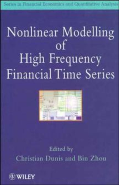 Nonlinear Modelling of High Frequency Financial Time Series, Hardback Book