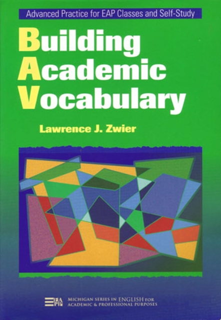 Building Academic Vocabulary, Paperback / softback Book