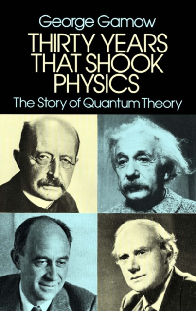 Thirty Years that Shook Physics, EPUB eBook