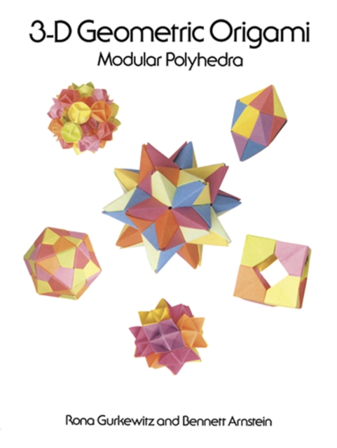 3-D Geometric Origami : Modular Polyhedra, EPUB eBook