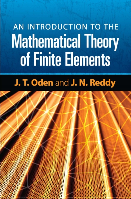 An Introduction to the Mathematical Theory of Finite Elements, EPUB eBook