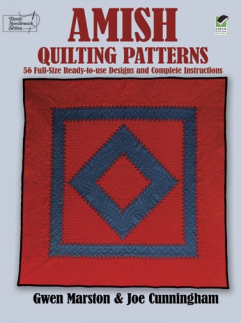 Amish Quilting Patterns : Full-Size Ready-to-Use Designs and Complete Instructions, Paperback / softback Book