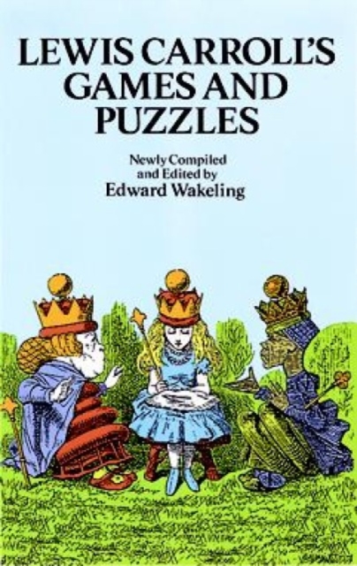 Lewis Carroll's Games and Puzzles, Paperback / softback Book