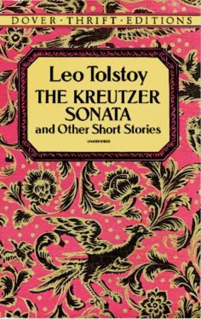 The Kreutzer Sonata and Other Short Stories, Paperback / softback Book