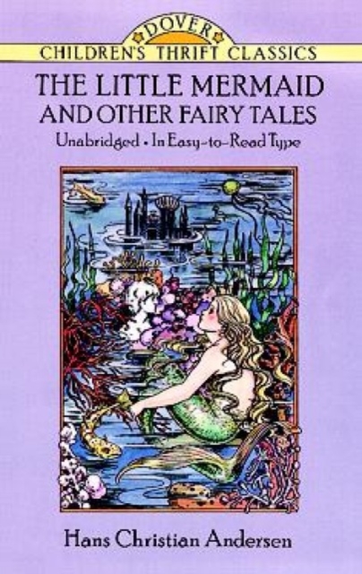 The Little Mermaid and Other Fairy Tales : Unabridged in Easy-to-Read Type, Paperback / softback Book