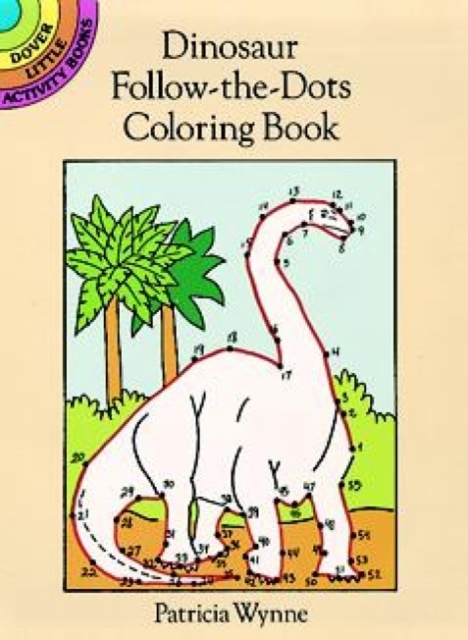 Dinosaur Follow-the-Dots Coloring Book, Paperback / softback Book