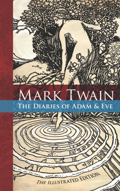 The Diaries of Adam and Eve, EPUB eBook