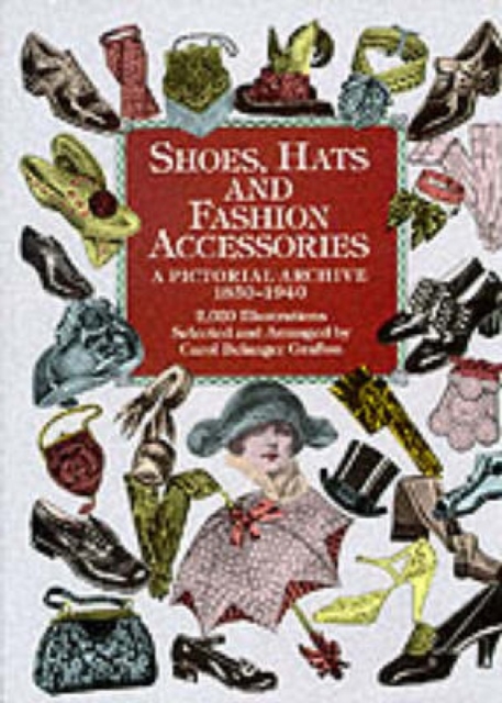 Shoes, Hats and Fashion Accessories, Paperback / softback Book