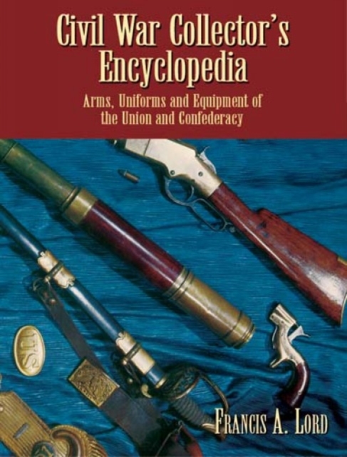 Cil War Collector's Encyclopedia: v.i, Paperback / softback Book