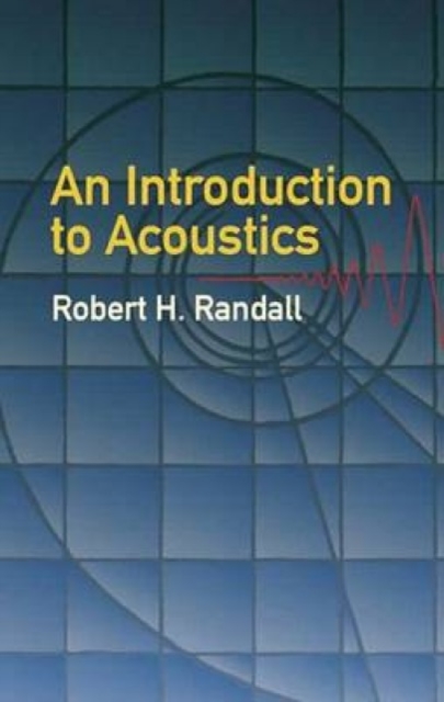 An Introduction to Acoustics, Paperback / softback Book