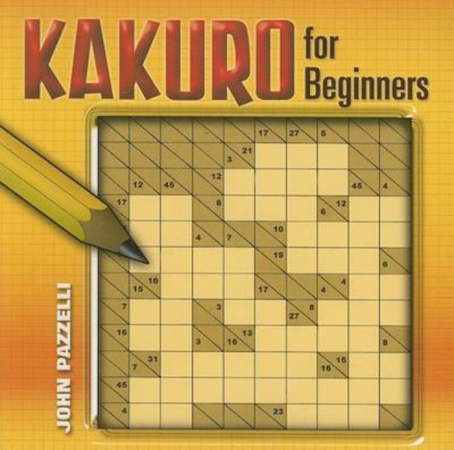 Kakuro for Beginners, Paperback / softback Book