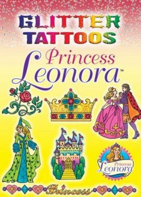 Glitter Tattoos Princess Leonora, Paperback / softback Book