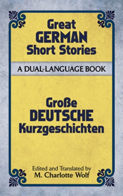 Great German Short Stories of the Twentieth Century : A Dual-Language Book, Paperback / softback Book