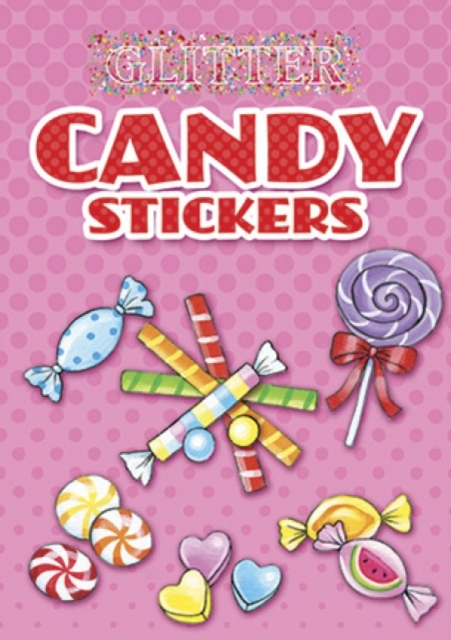 Glitter Candy Stickers, Paperback / softback Book