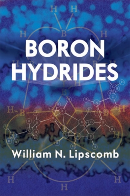 Boron Hydrides, Paperback / softback Book