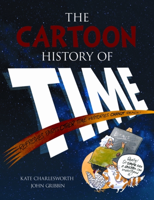 The Cartoon History of Time, Paperback / softback Book