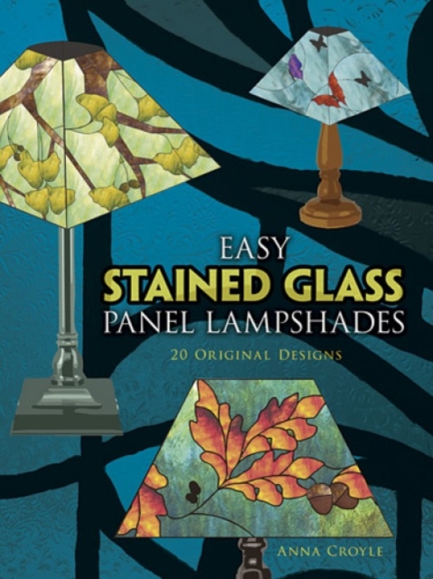 Easy Stained Glass Panel Lampshades, Paperback / softback Book