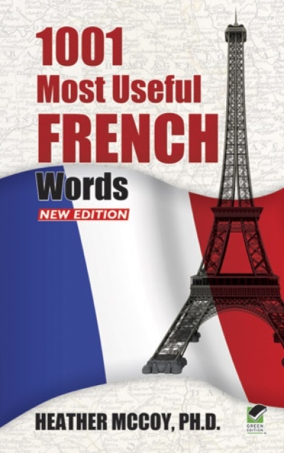1001 Most Useful French Words New Edition, Paperback / softback Book