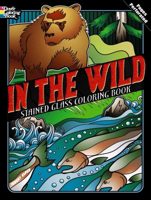 In the Wild Stained Glass Coloring Book, Paperback / softback Book