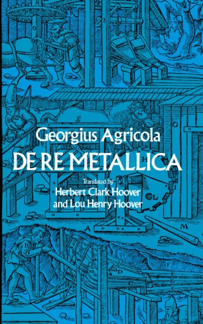 De Re Metallica, Paperback / softback Book