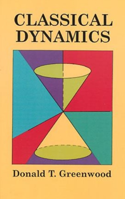Classical Dynamics, Paperback / softback Book