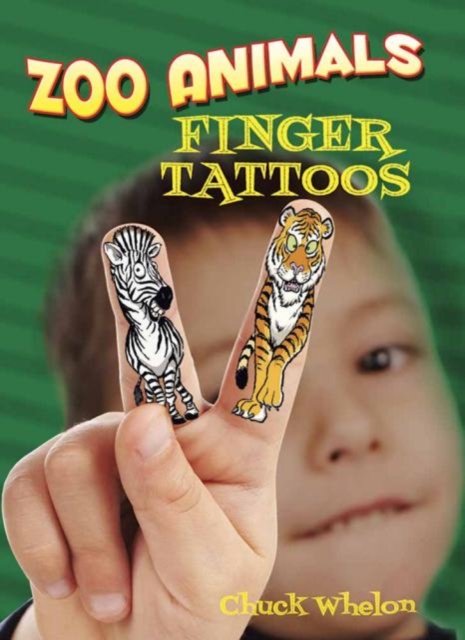 Zoo Animals Finger Tattoos, Paperback / softback Book