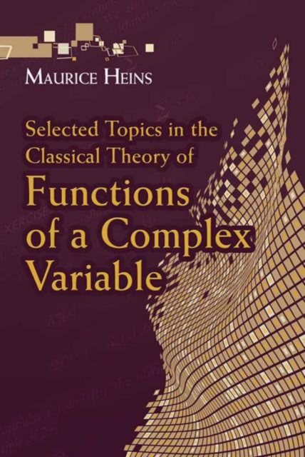 Selected Topics in the Classical Theory of Functions of a Complex Variable, Paperback / softback Book