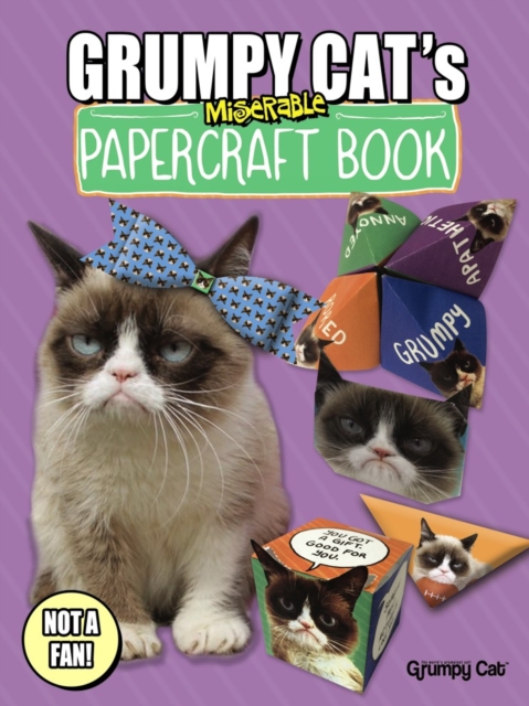 Grumpy Cat's Miserable Papercraft Book, Paperback / softback Book
