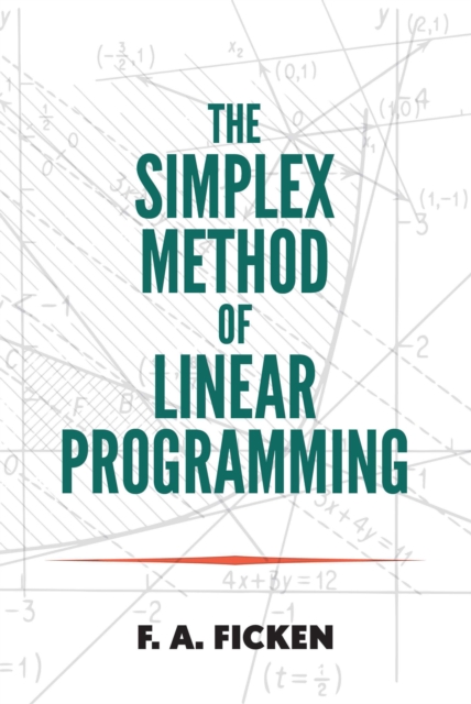 The Simplex Method of Linear Programming, EPUB eBook
