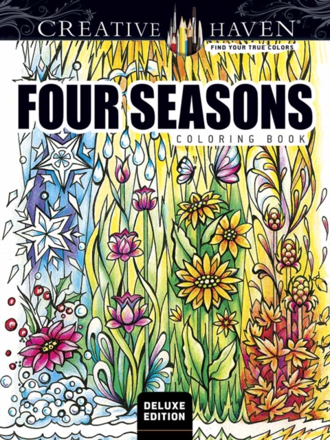 Creative Haven Deluxe Edition Four Seasons Coloring Book, Paperback / softback Book