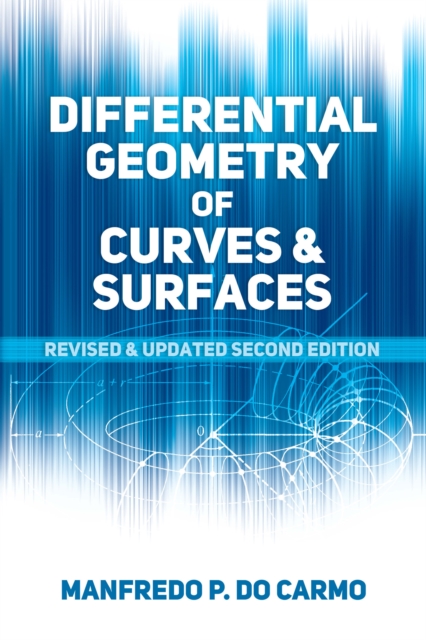 Differential Geometry of Curves and Surfaces, EPUB eBook