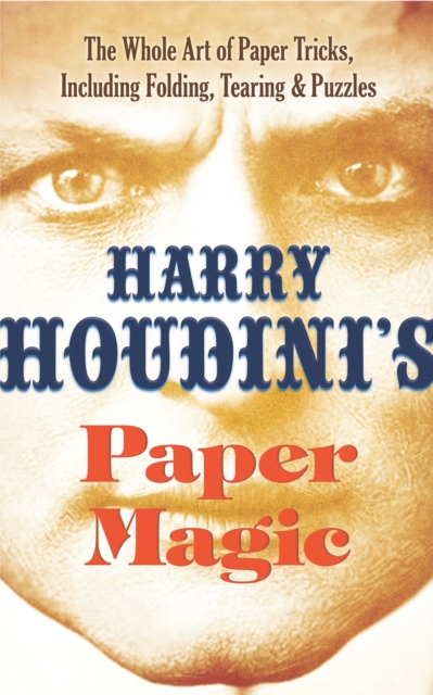 Harry Houdini's Paper Magic, EPUB eBook