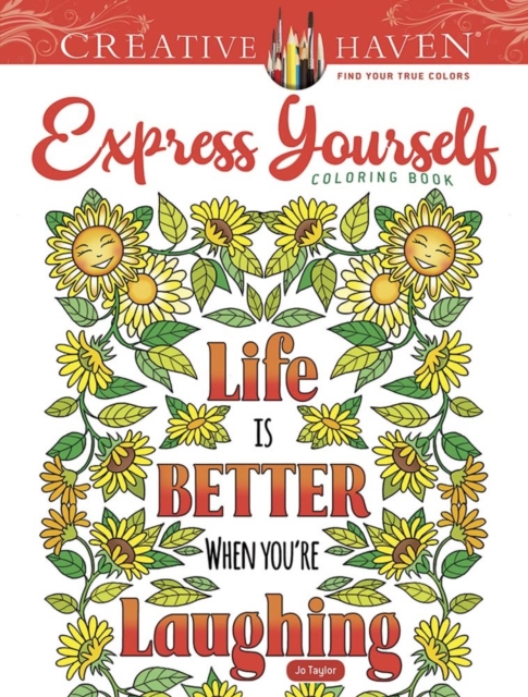 Creative Haven Express Yourself! Coloring Book, Paperback / softback Book