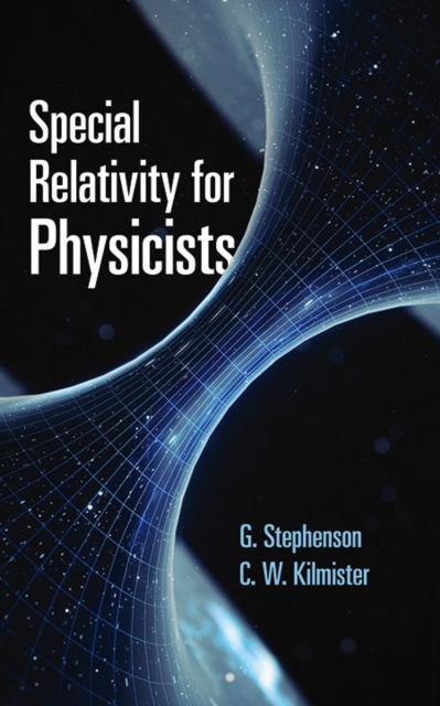 Special Relativity for Physicists, Paperback / softback Book