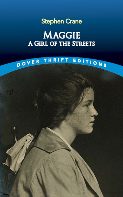 Maggie: A Girl of the Streets, EPUB eBook