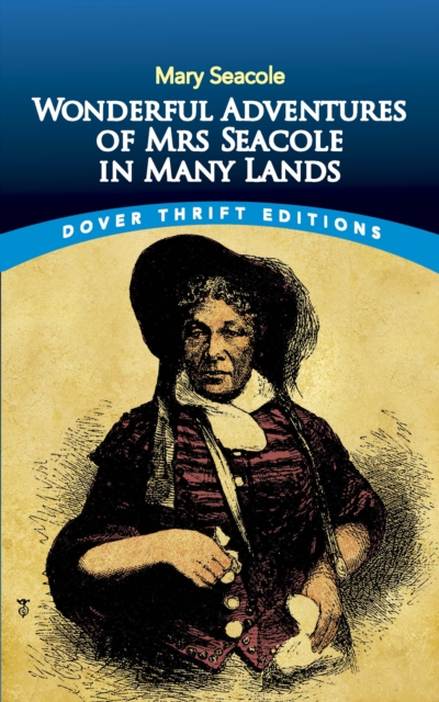Wonderful Adventures of Mrs Seacole in Many Lands, EPUB eBook
