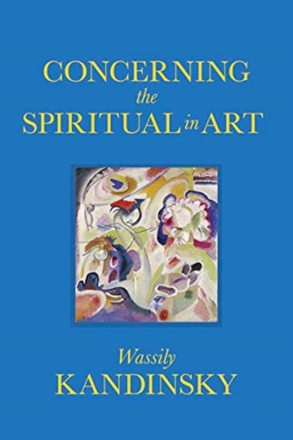 Concerning the Spiritual in Art, Hardback Book