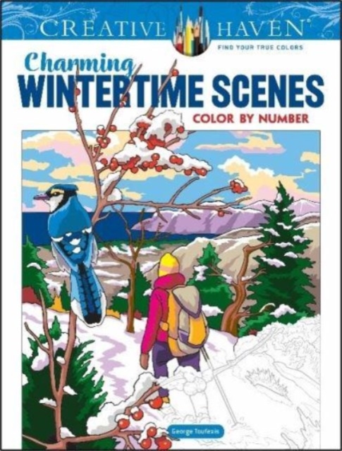 Creative Haven Charming Wintertime Scenes Color by Number, Paperback / softback Book