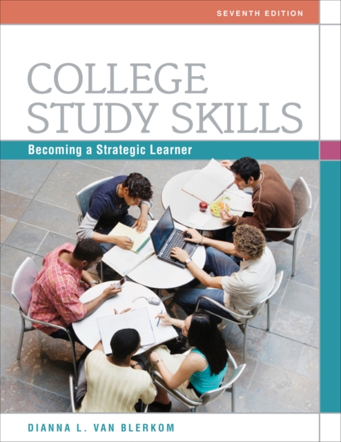 College Study Skills : Becoming a Strategic Learner, Paperback / softback Book