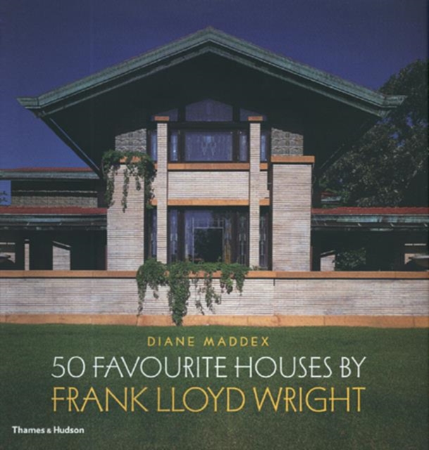 50 Favourite Houses by Frank Lloyd Wright, Hardback Book