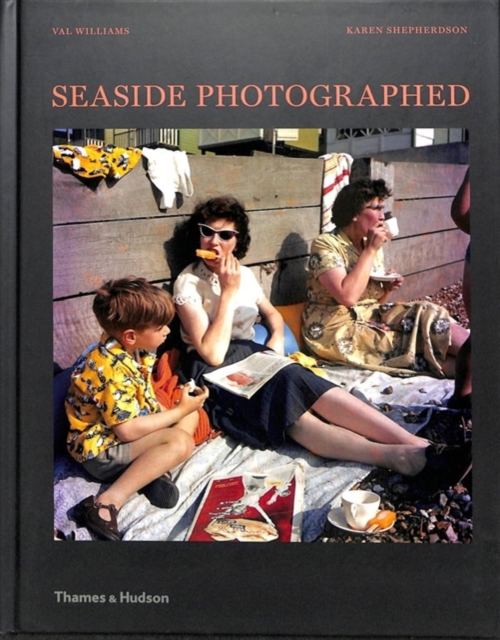 Seaside Photographed, Hardback Book