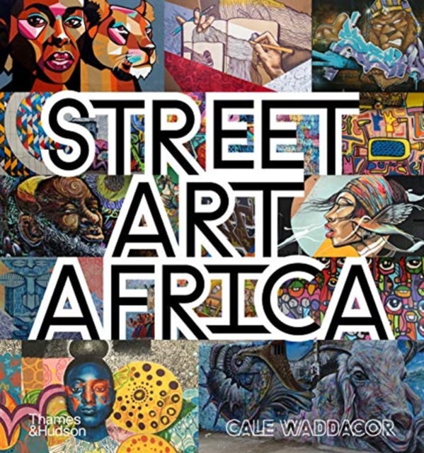 Street Art Africa, Hardback Book