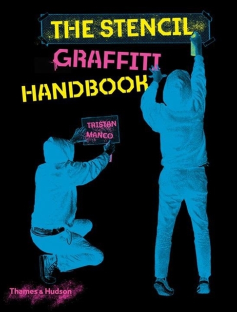The Stencil Graffiti Handbook, Paperback / softback Book
