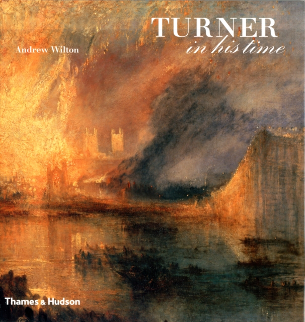 Turner in his Time, Hardback Book