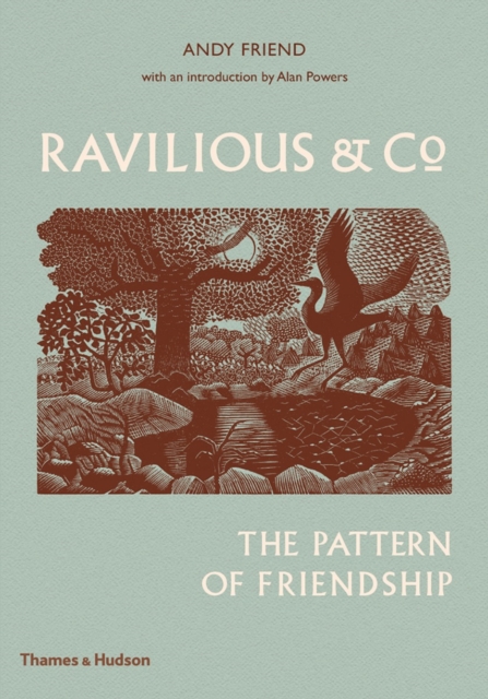 Ravilious & Co : The Pattern of Friendship, Hardback Book
